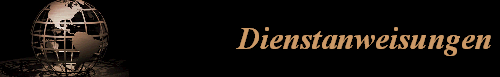 Dienstanweisungen