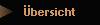 �bersicht